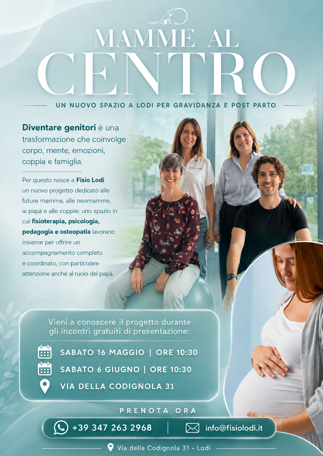 L’équipe e la locandina del progetto Mamme al centro